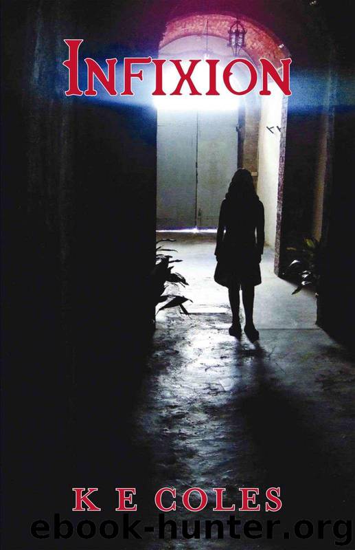 Infixion (Mesmeris Book 2) by K E Coles