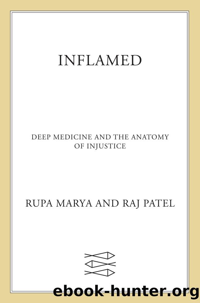Inflamed by Rupa Marya