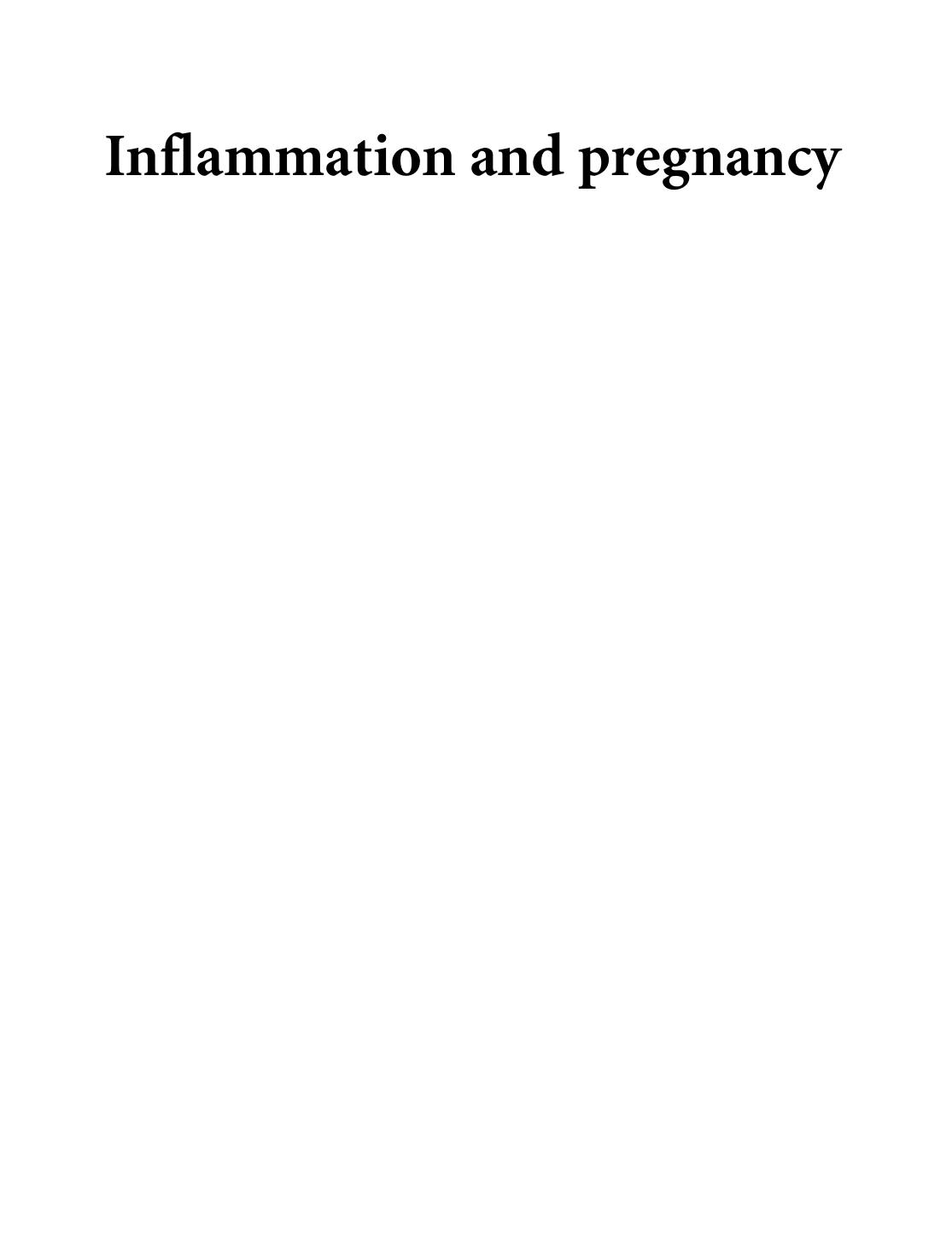 Inflammation and Pregnancy (Repost) by Donald M. Peebles (ed.) Leslie Myatt (ed.)