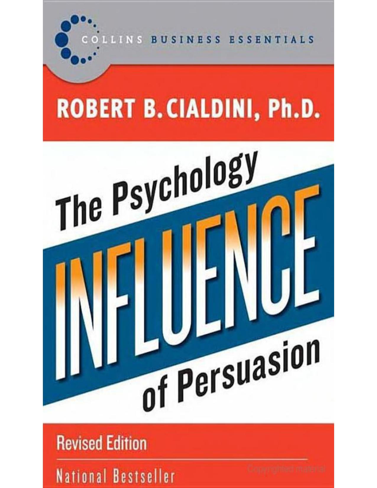 Influence by Cialdini Robert B