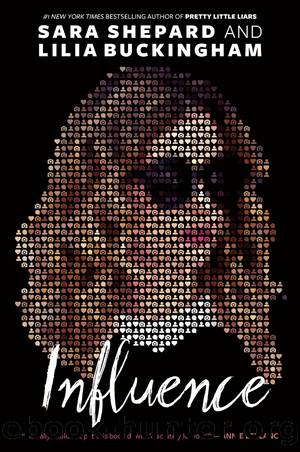 Influence by Sara Shepard and Lilia Buckingham