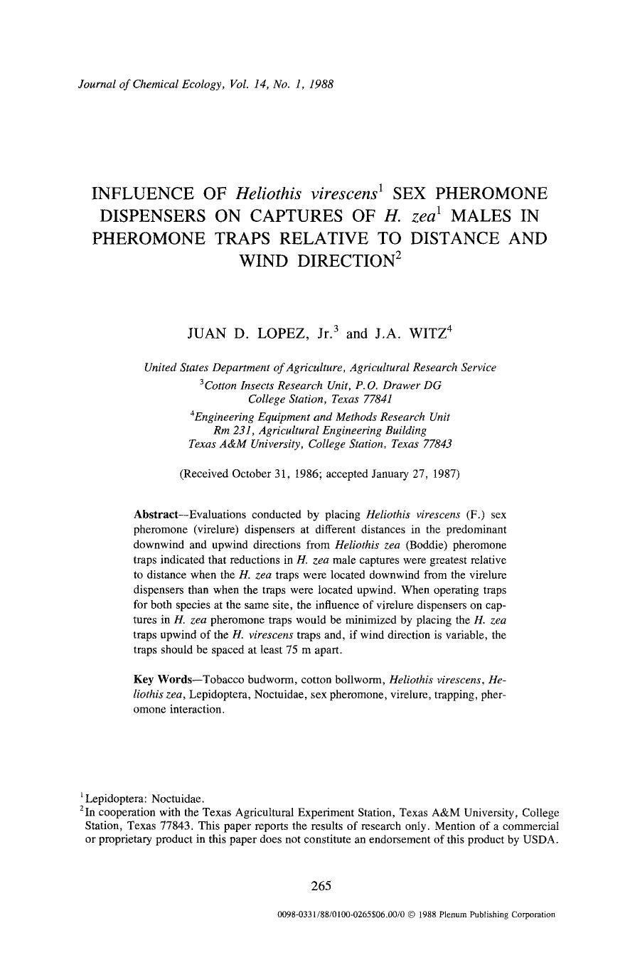 Influence of <Emphasis Type="Italic">Heliothis virescens <Emphasis> sex pheromone dispensers on captures of <Emphasis Type="Italic">H. zea <Emphasis> males in pheromone traps relat by Unknown