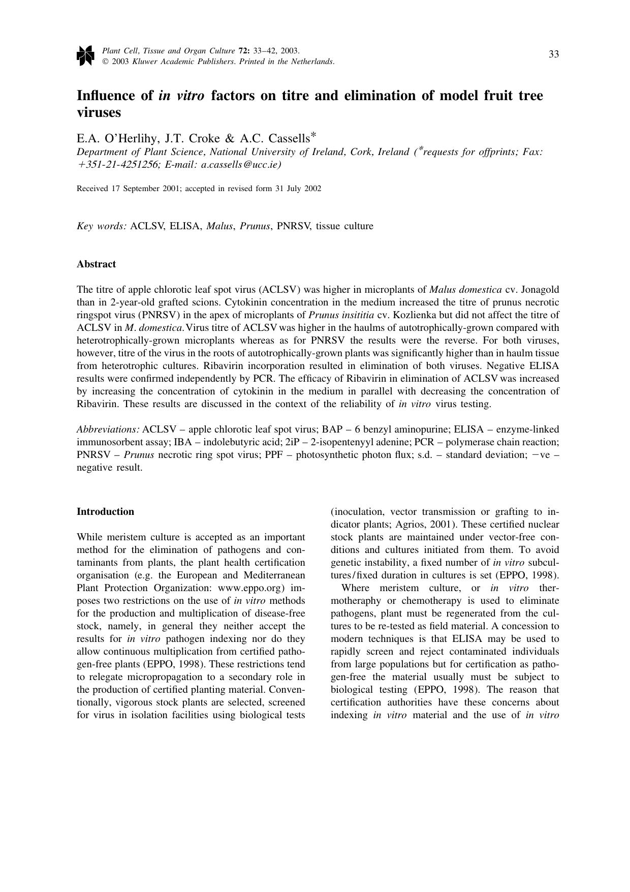 Influence of <Emphasis Type="Italic">in vitro<Emphasis> factors on titre and elimination of model fruit tree viruses by Unknown
