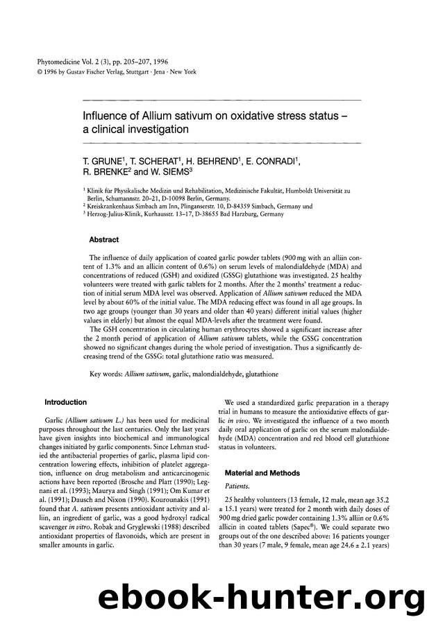 Influence of Allium sativum on oxidative stress status â a clinical investigation by T. Grune & T. Scherat & H. Behrend & E. Conradi & R. Brenke & W. Siems