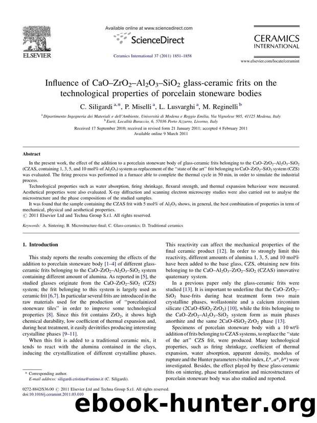 Influence of CaOÃ¢â¬âZrO2Ã¢â¬âAl2O3Ã¢â¬âSiO2 glass-ceramic frits on the technological properties of porcelain stoneware bodies by C. Siligardi