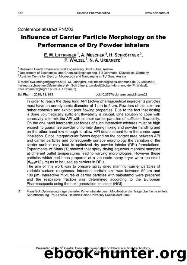 Influence of Carrier Particle Morphology on the Performance of Dry Powder inhalers by E. M. LITTRINGER & A. MESCHER & H. SCHRÖTTNER & P. WALZEL & N. A. URBANETZ