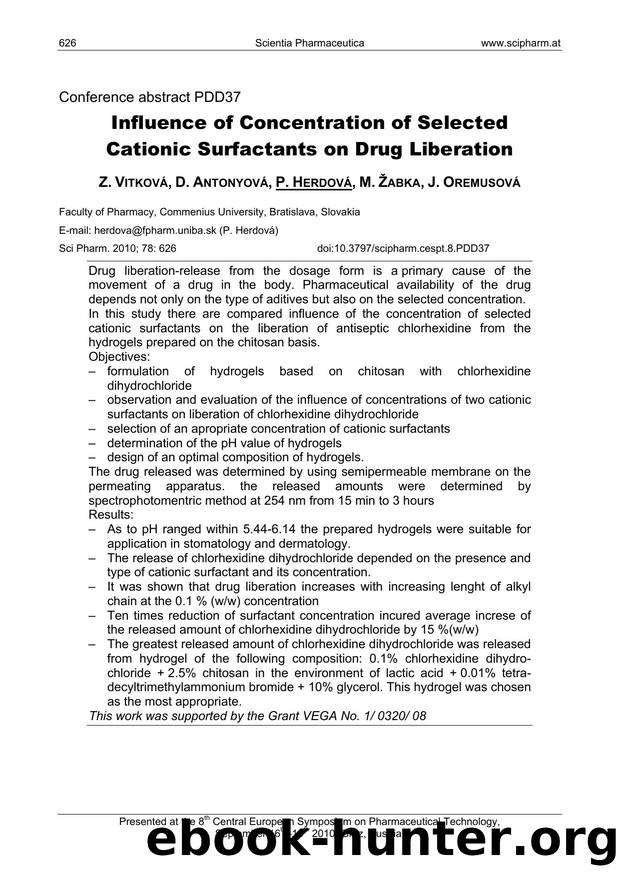 Influence of Concentration of Selected Cationic Surfactants on Drug Liberation by Z. VITKOVÁ & D. ANTONYOVÁ & P. HERDOVÁ & M. ŽABKA & J. OREMUSOVÁ