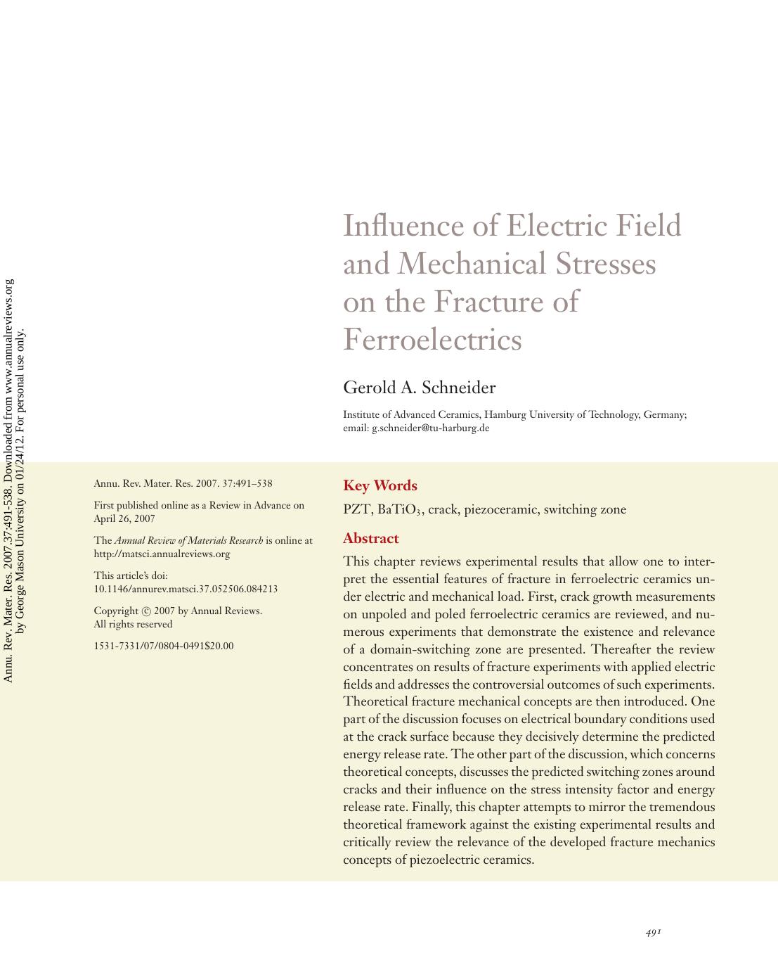 Influence of Electric Field and Mechanical Stresses on the Fracture of Ferroelectrics by Gerold A. Schneider