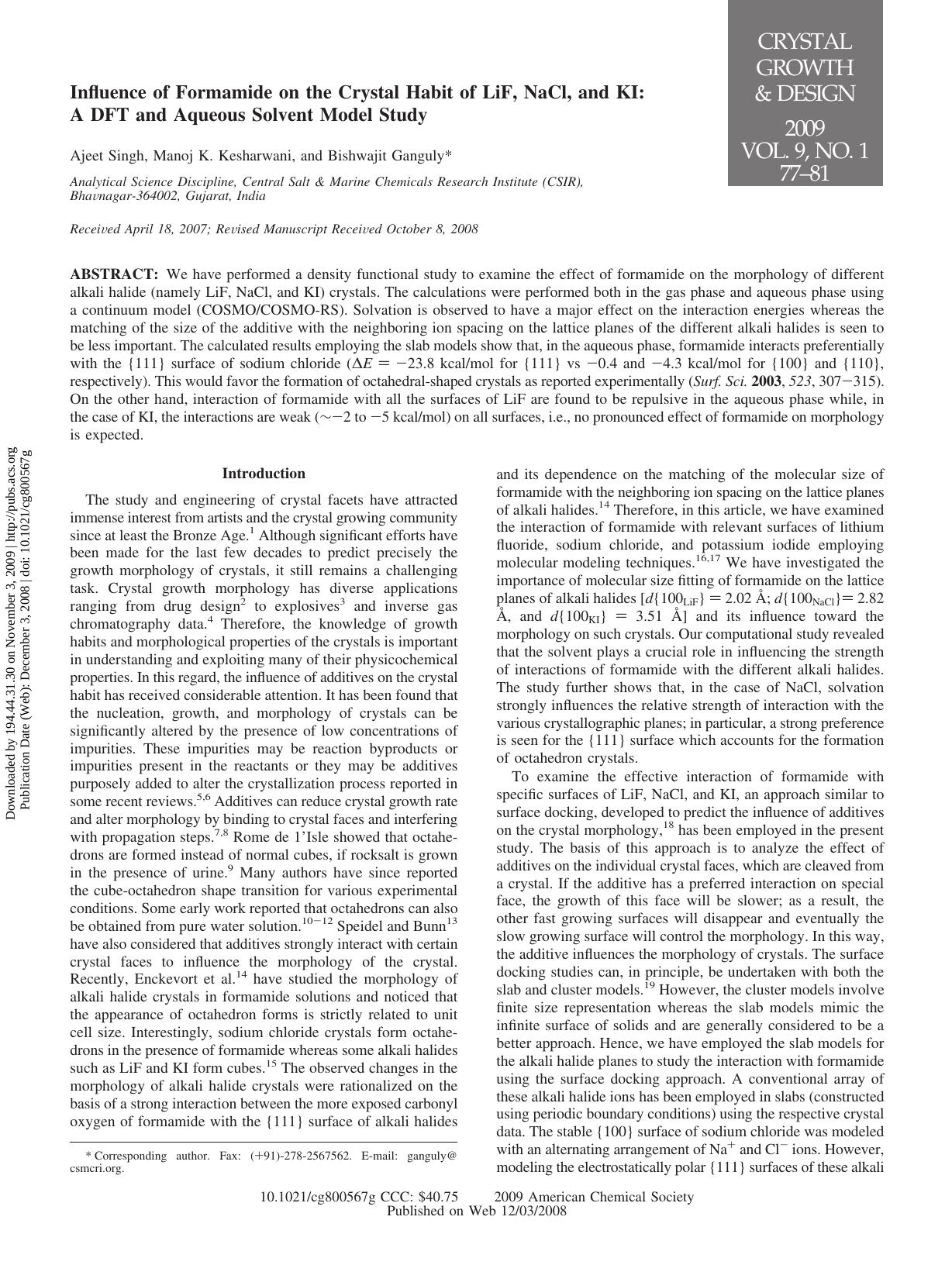 Influence of Formamide on the Crystal Habit of LiF, NaCl, and KI: A DFT and Aqueous Solvent Model Study by Ajeet Singh Manoj K. Kesharwani & Bishwajit Ganguly*