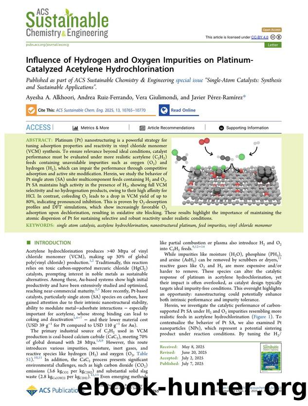 Influence of Hydrogen and Oxygen Impurities on Platinum-Catalyzed Acetylene Hydrochlorination by Ayesha A. Alkhoori Andrea Ruiz-Ferrando Vera Giulimondi and Javier Pérez-Ramírez