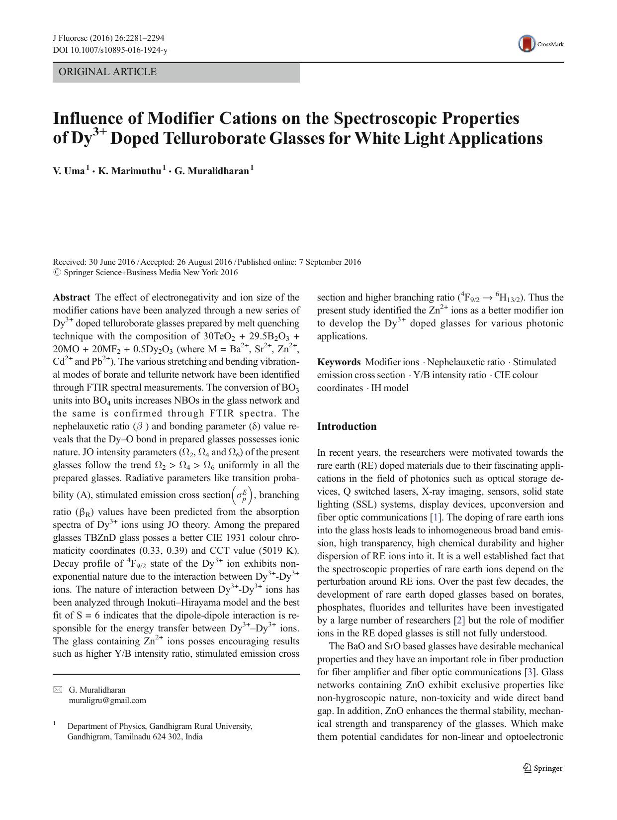 Influence of Modifier Cations on the Spectroscopic Properties of Dy3+ Doped Telluroborate Glasses for White Light Applications by V. Uma & K. Marimuthu & G. Muralidharan