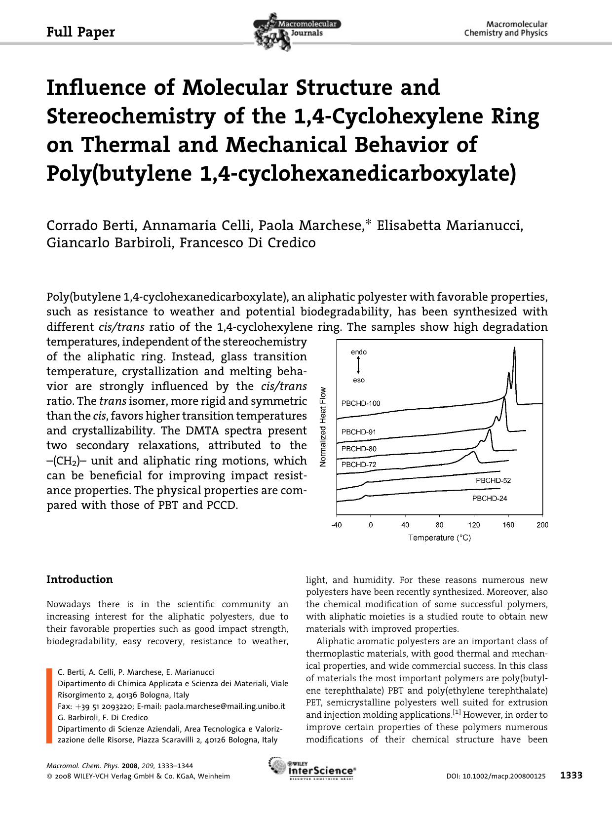 Influence of Molecular Structure and Stereochemistry of the 1,4-Cyclohexylene Ring on Thermal and Mechanical Behavior of Poly(butylene 1,4-cyclohexanedicarboxylate) by Unknown