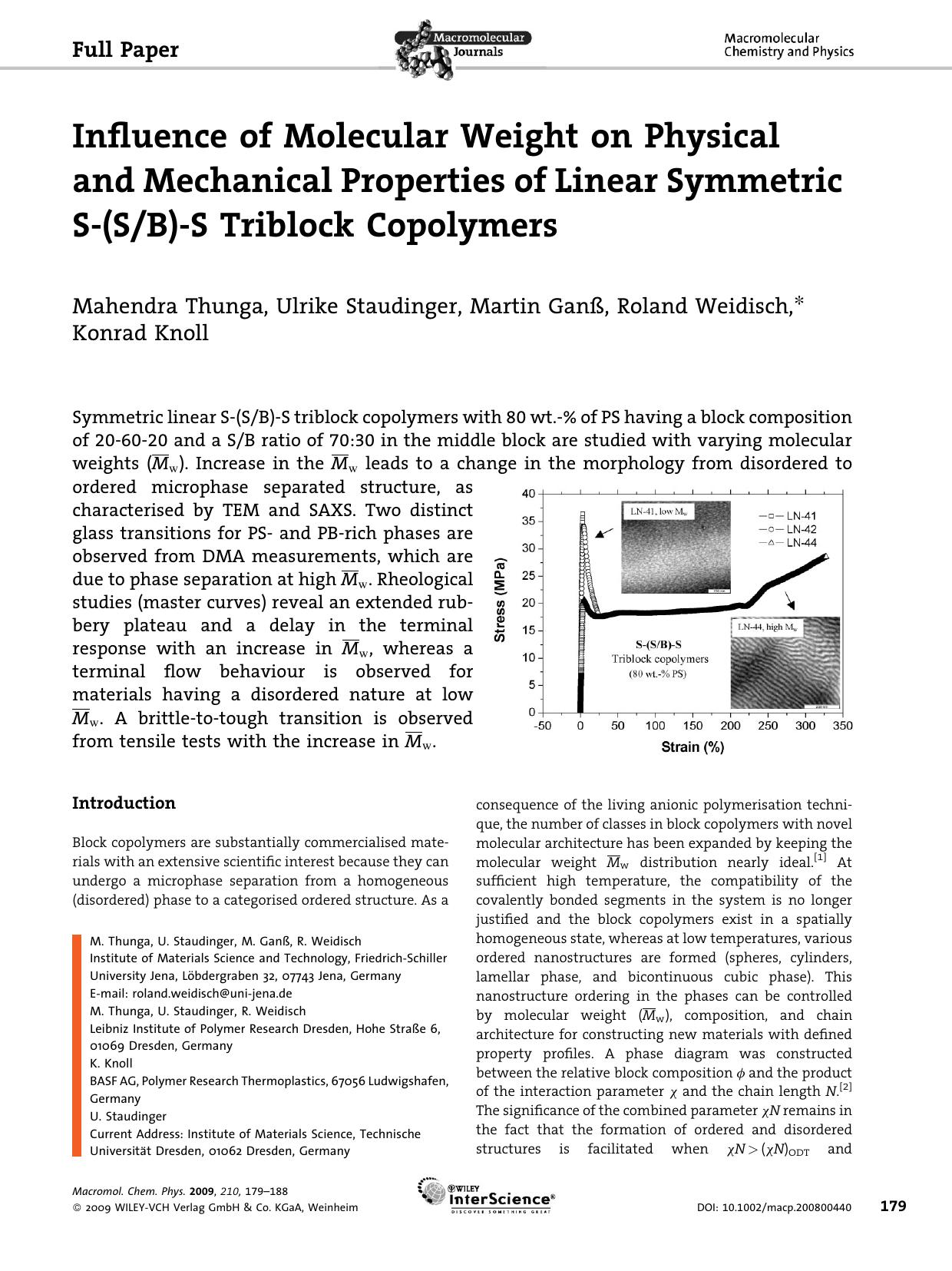 Influence of Molecular Weight on Physical and Mechanical Properties of Linear Symmetric S-(SB)-S Triblock Copolymers by Unknown