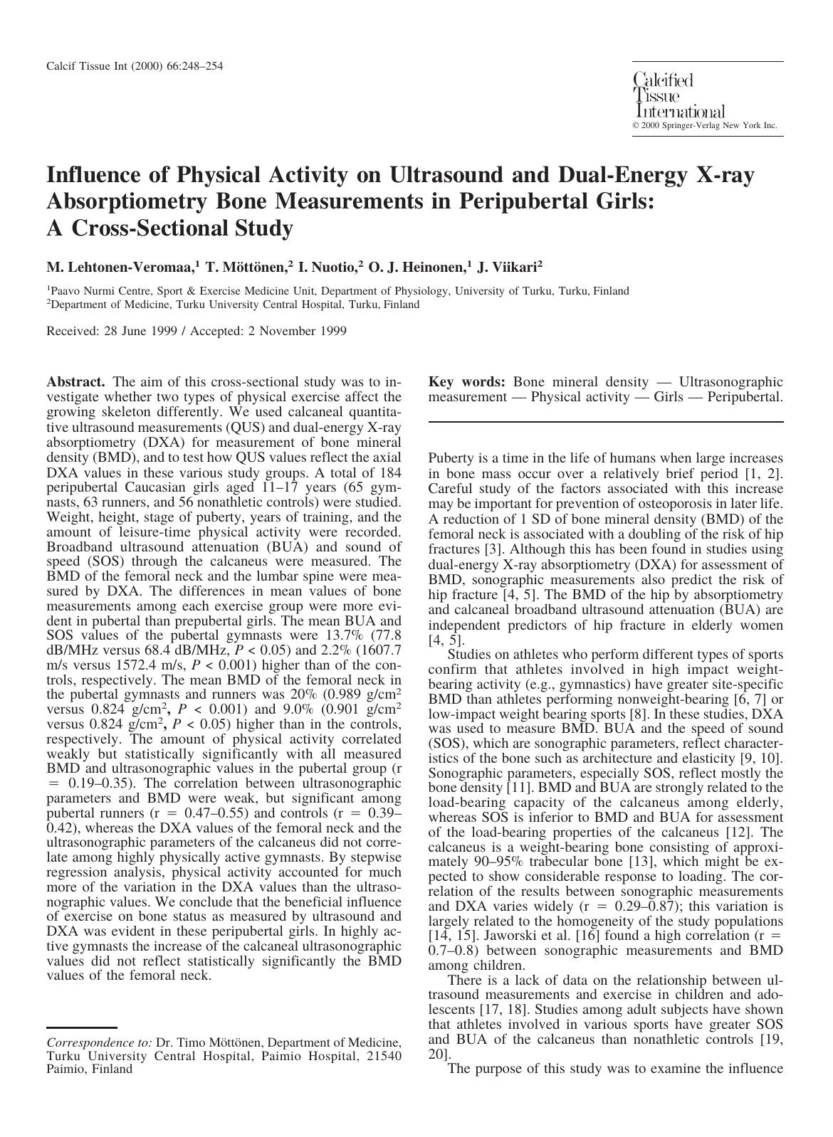 Influence of Physical Activity on Ultrasound and Dual-Energy X-ray Absorptiometry Bone Measurements in Peripubertal Girls: A Cross-Sectional Study by Lehtonen-Veromaa M. et al