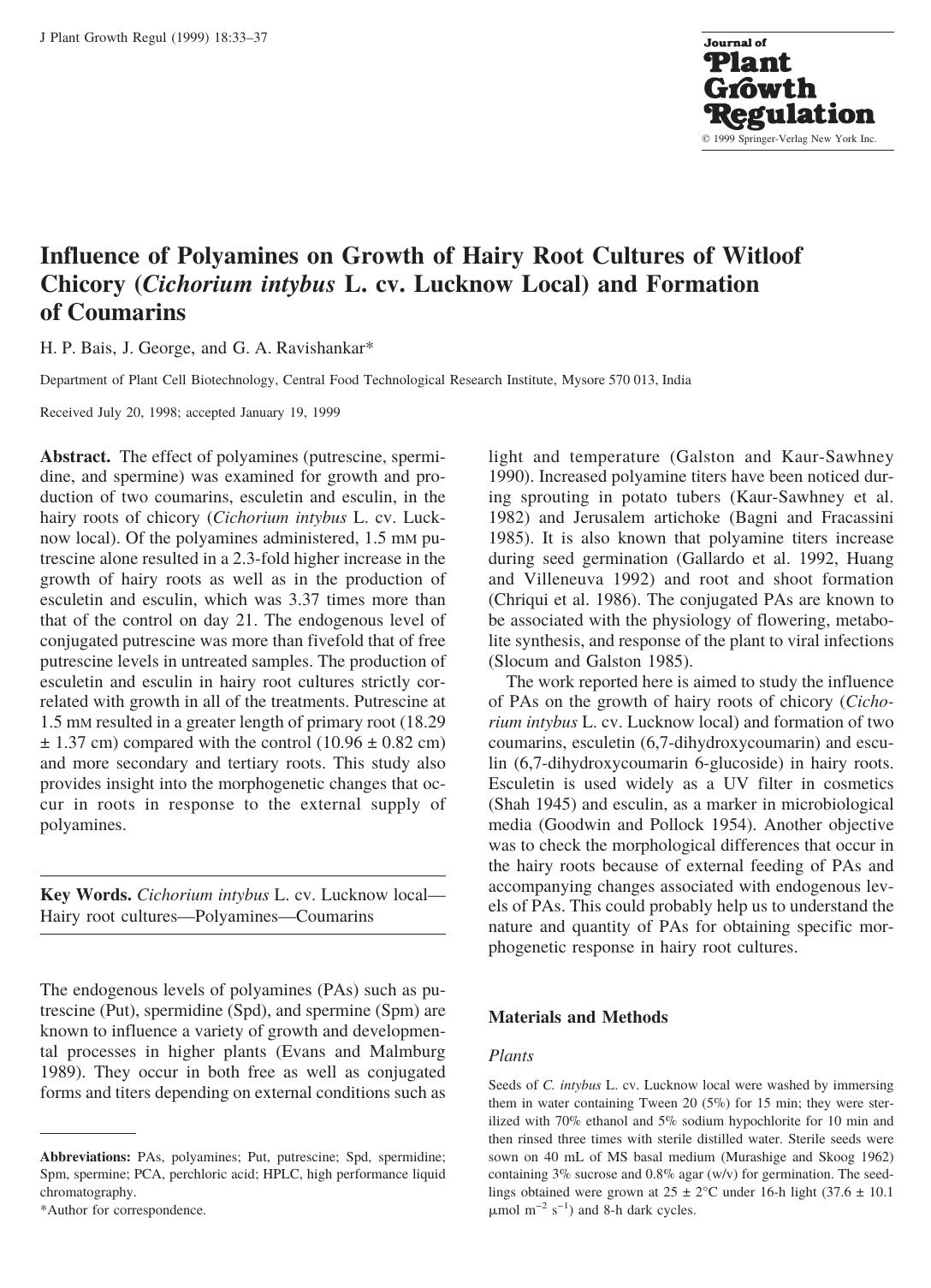 Influence of Polyamines on Growth of Hairy Root Cultures of Witloof Chicory (Cichorium intybus L. cv. Lucknow Local) and Formation of Coumarins by Bais H. et al
