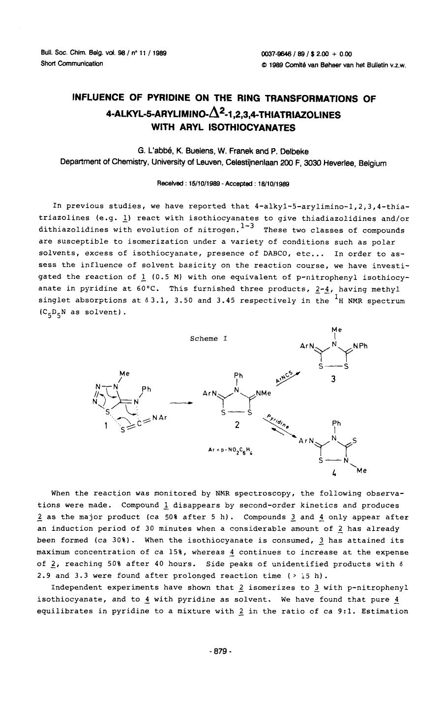 Influence of Pyridine on the Ring Transformations of 4Alkyl5Arylimino21,2,3,4Thiatriazolines With Aryl Isothiocyanates by Unknown