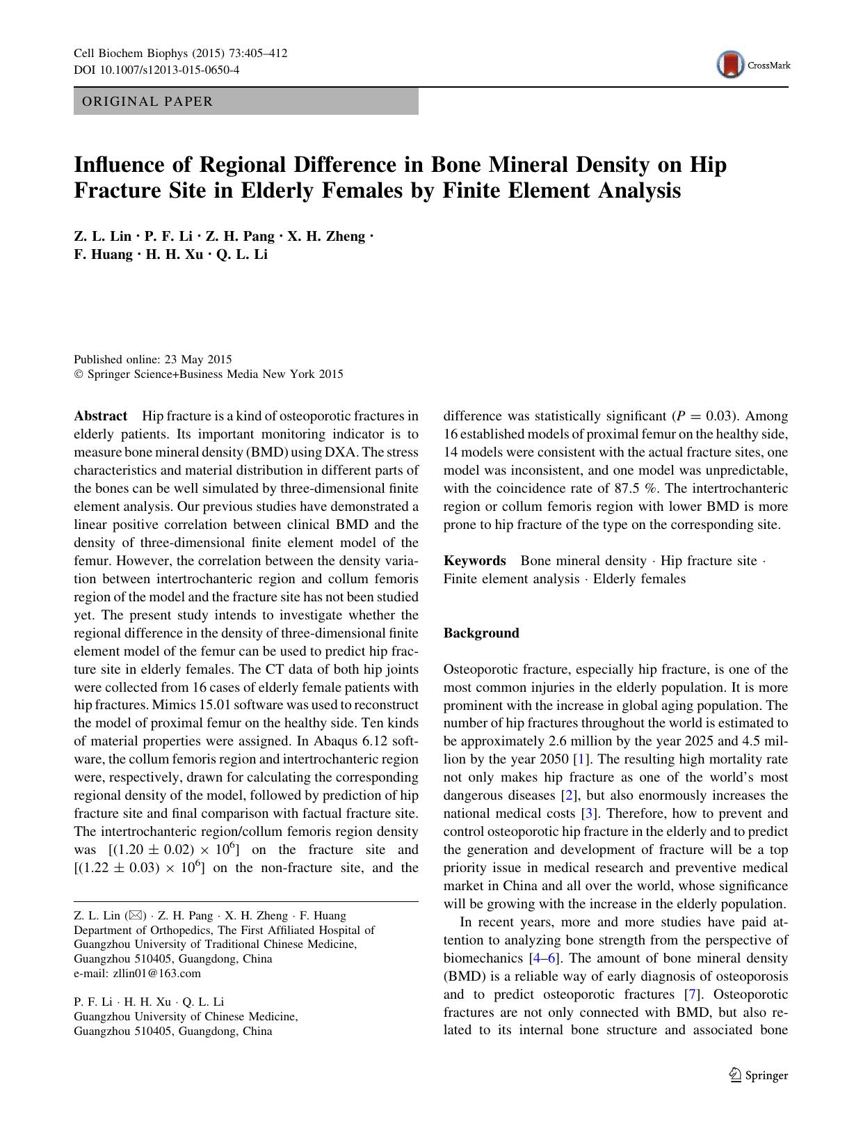 Influence of Regional Difference in Bone Mineral Density on Hip Fracture Site in Elderly Females by Finite Element Analysis by Z. L. Lin & P. F. Li & Z. H. Pang & X. H. Zheng & F. Huang & H. H. Xu & Q. L. Li