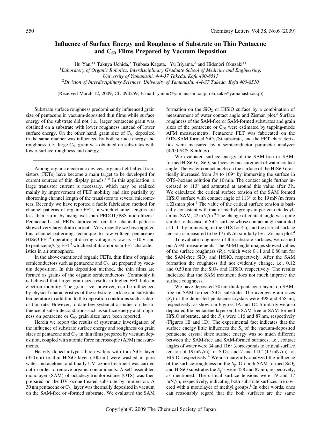 Influence of Surface Energy and Roughness of Substrate on Thin Pentacene and C_{60} Films Prepared by Vacuum Deposition by Hu Yan Takuya Uchida Tsubasa Kagata Yu Iriyama & Hidenori Okuzaki