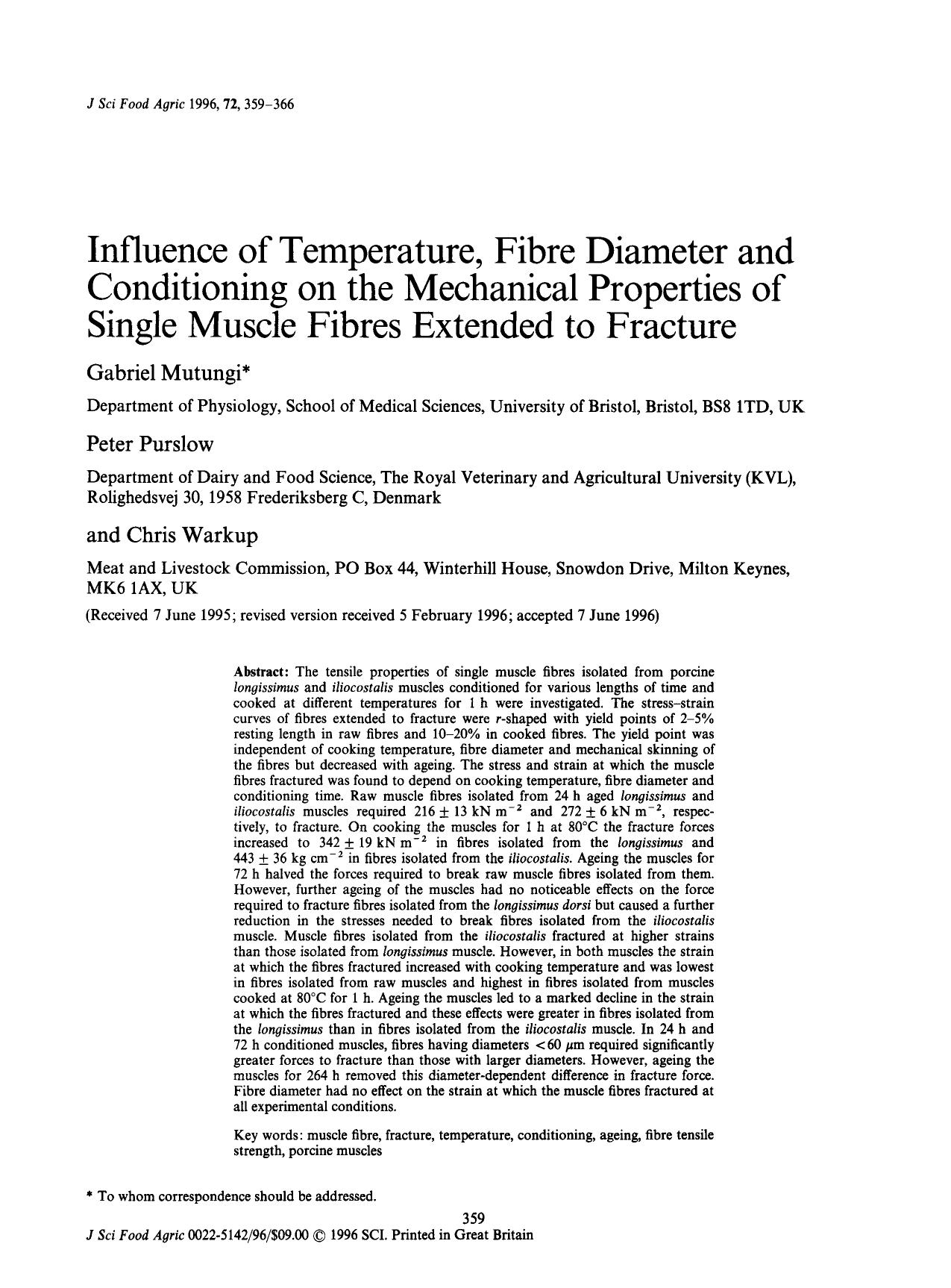 Influence of Temperature, Fibre Diameter and Conditioning on the Mechanical Properties of Single Muscle Fibres Extended to Fracture by Unknown