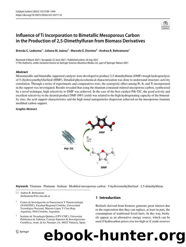 Influence of Ti Incorporation to Bimetallic Mesoporous Carbon in the Production of 2,5-Dimethylfuran from Biomass Derivatives by Brenda C. Ledesma & Juliana M. Juárez & Marcelo E. Domine & Andrea R. Beltramone