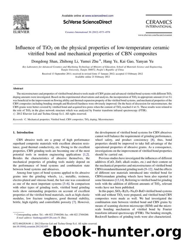 Influence of TiO2 on the physical properties of low-temperature ceramic vitrified bond and mechanical properties of CBN composites by Dongdong Shan
