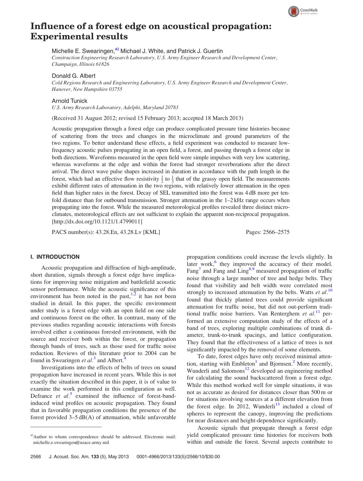 Influence of a forest edge on acoustical propagation: Experimental results by Michelle E. Swearingen a) Michael J. White Patrick J. Guertin Donald G. Albert and Arnold Tunick