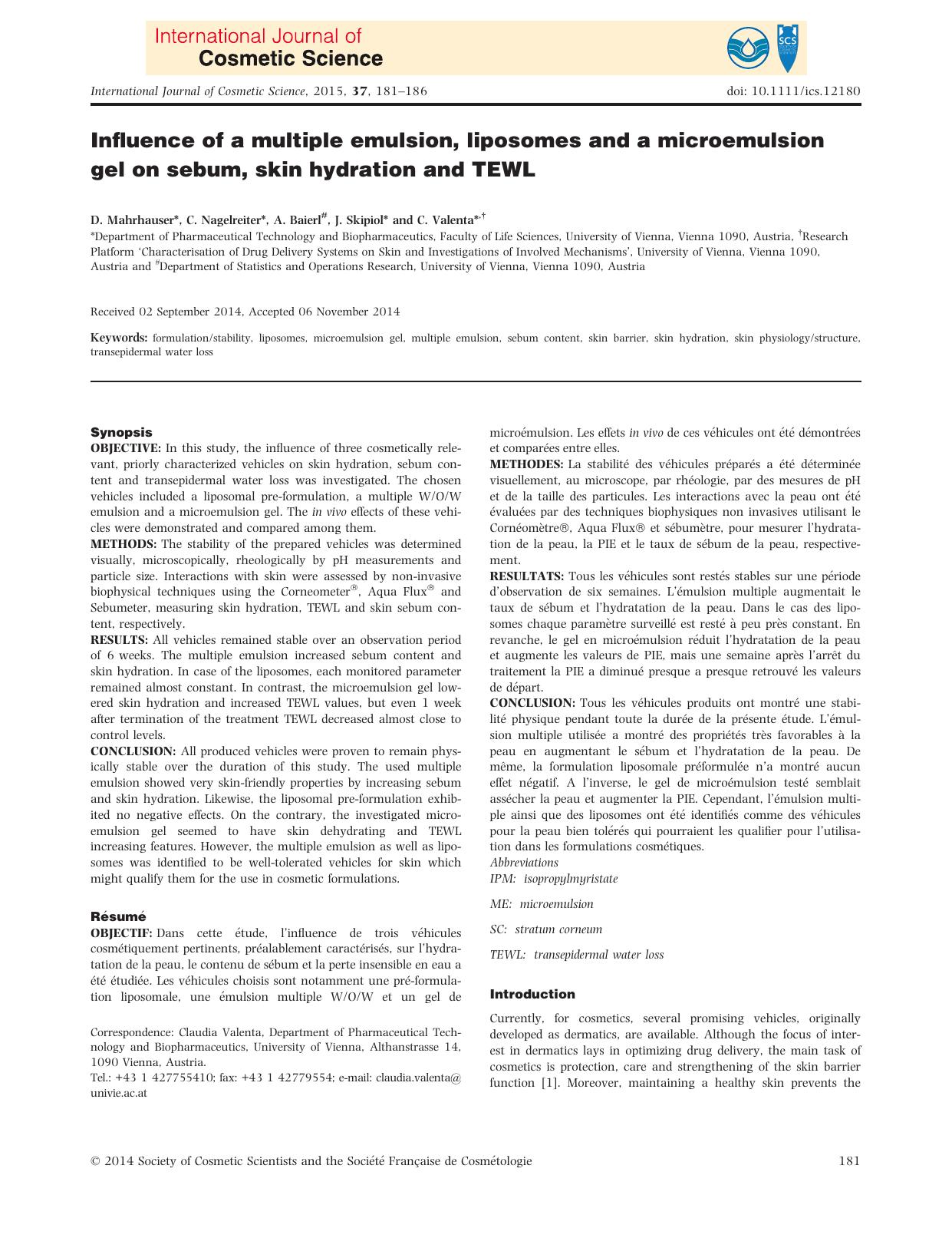 Influence of a multiple emulsion, liposomes and a microemulsion gel on sebum, skin hydration and TEWL by Unknown