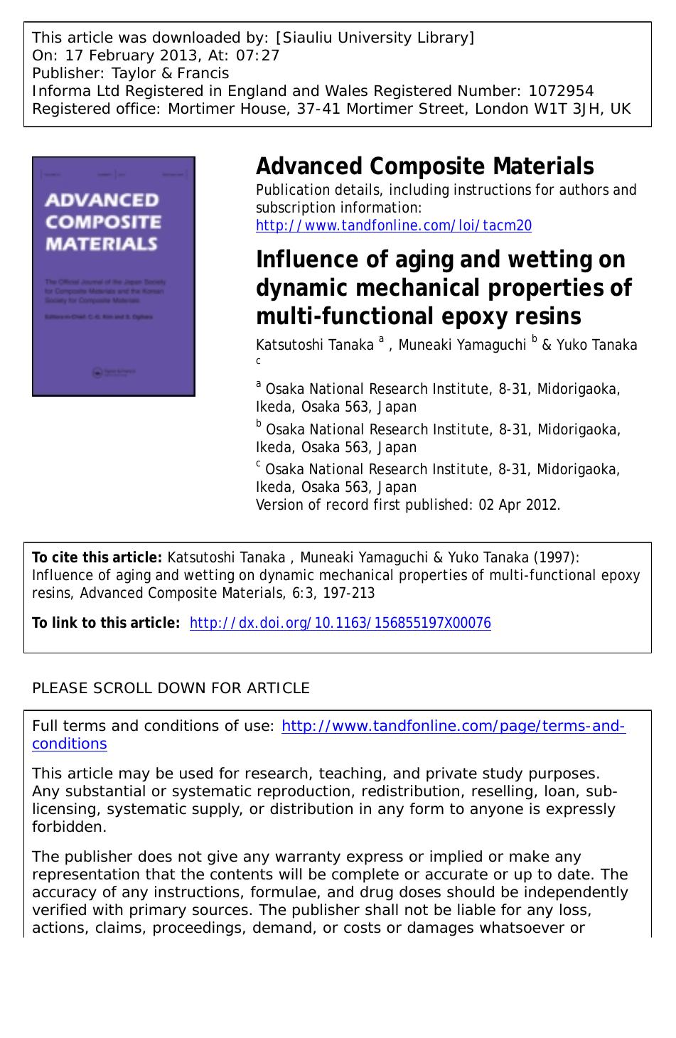 Influence of aging and wetting on dynamic mechanical properties of multi-functional epoxy resins by Katsutoshi Tanaka Muneaki Yamaguchi & Yuko Tanaka