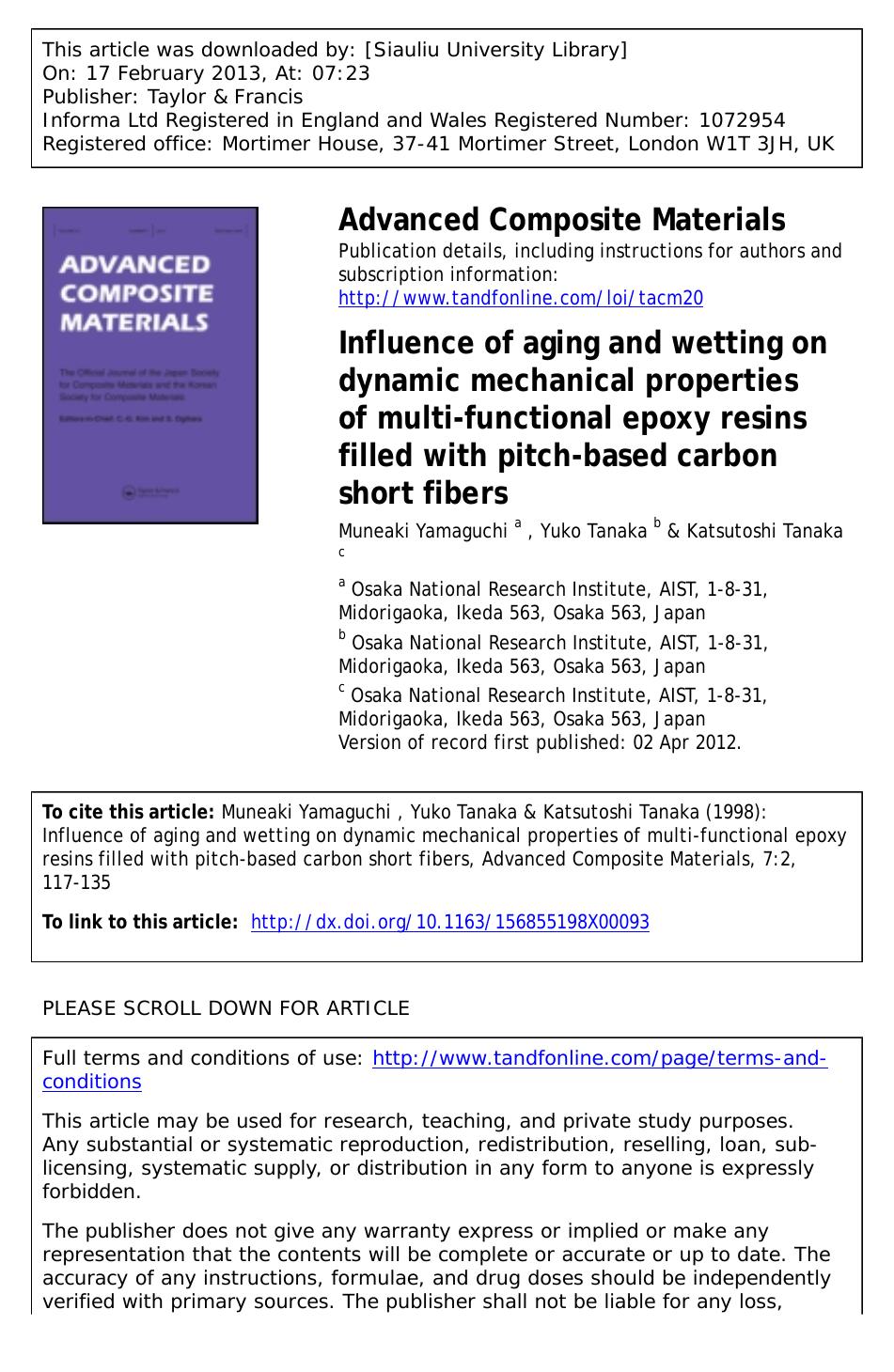 Influence of aging and wetting on dynamic mechanical properties of multi-functional epoxy resins filled with pitch-based carbon short fibers by Muneaki Yamaguchi Yuko Tanaka & Katsutoshi Tanaka