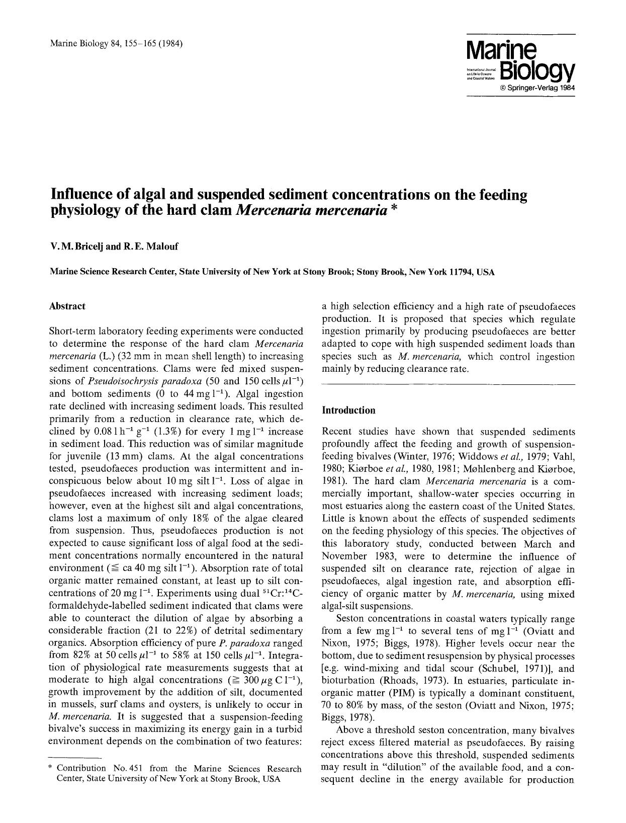 Influence of algal and suspended sediment concentrations on the feeding physiology of the hard clam <Emphasis Type="Italic">Mercenaria mercenaria<Emphasis> by Unknown