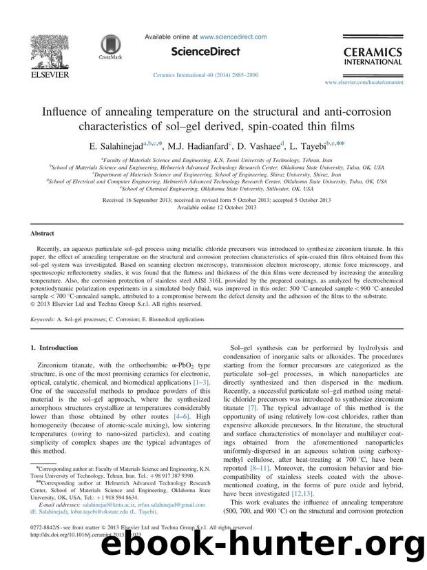 Influence of annealing temperature on the structural and anti-corrosion characteristics of solâgel derived, spin-coated thin films by E. Salahinejad & M.J. Hadianfard & D. Vashaee & L. Tayebi