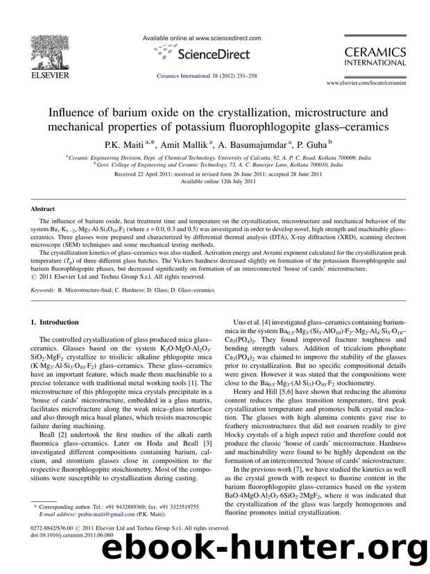 Influence of barium oxide on the crystallization, microstructure and mechanical properties of potassium fluorophlogopite glassâceramics by P.K. Maiti