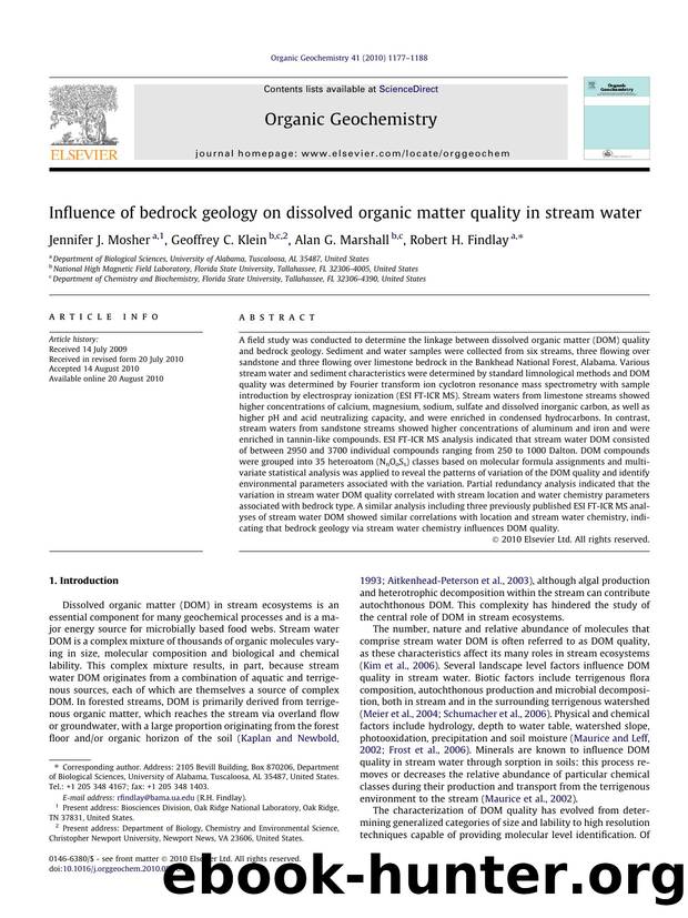Influence of bedrock geology on dissolved organic matter quality in stream water by Jennifer J. Mosher & Geoffrey C. Klein & Alan G. Marshall & Robert H. Findlay