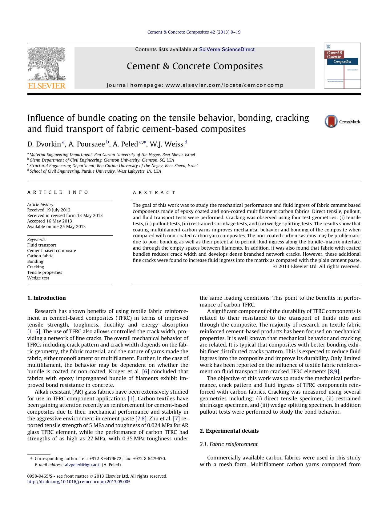 Influence of bundle coating on the tensile behavior, bonding, cracking and fluid transport of fabric cement-based composites by D. Dvorkin & A. Poursaee & A. Peled & W.J. Weiss
