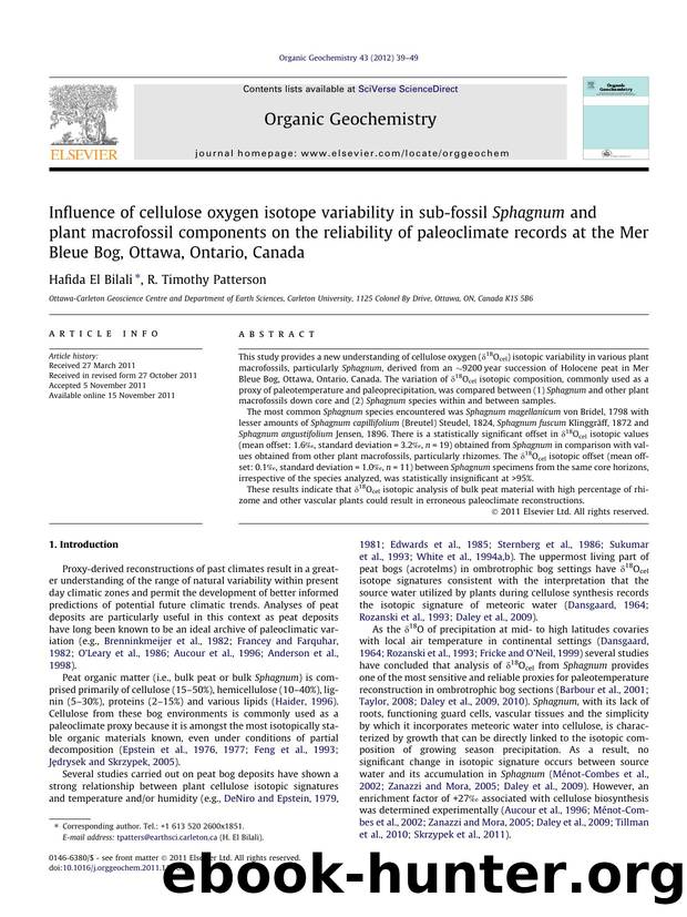 Influence of cellulose oxygen isotope variability in sub-fossil Sphagnum and plant macrofossil components on the reliability of paleoclimate records at the Mer Bleue Bog, Ottawa, Ontario, Canada by Hafida El Bilali & R. Timothy Patterson