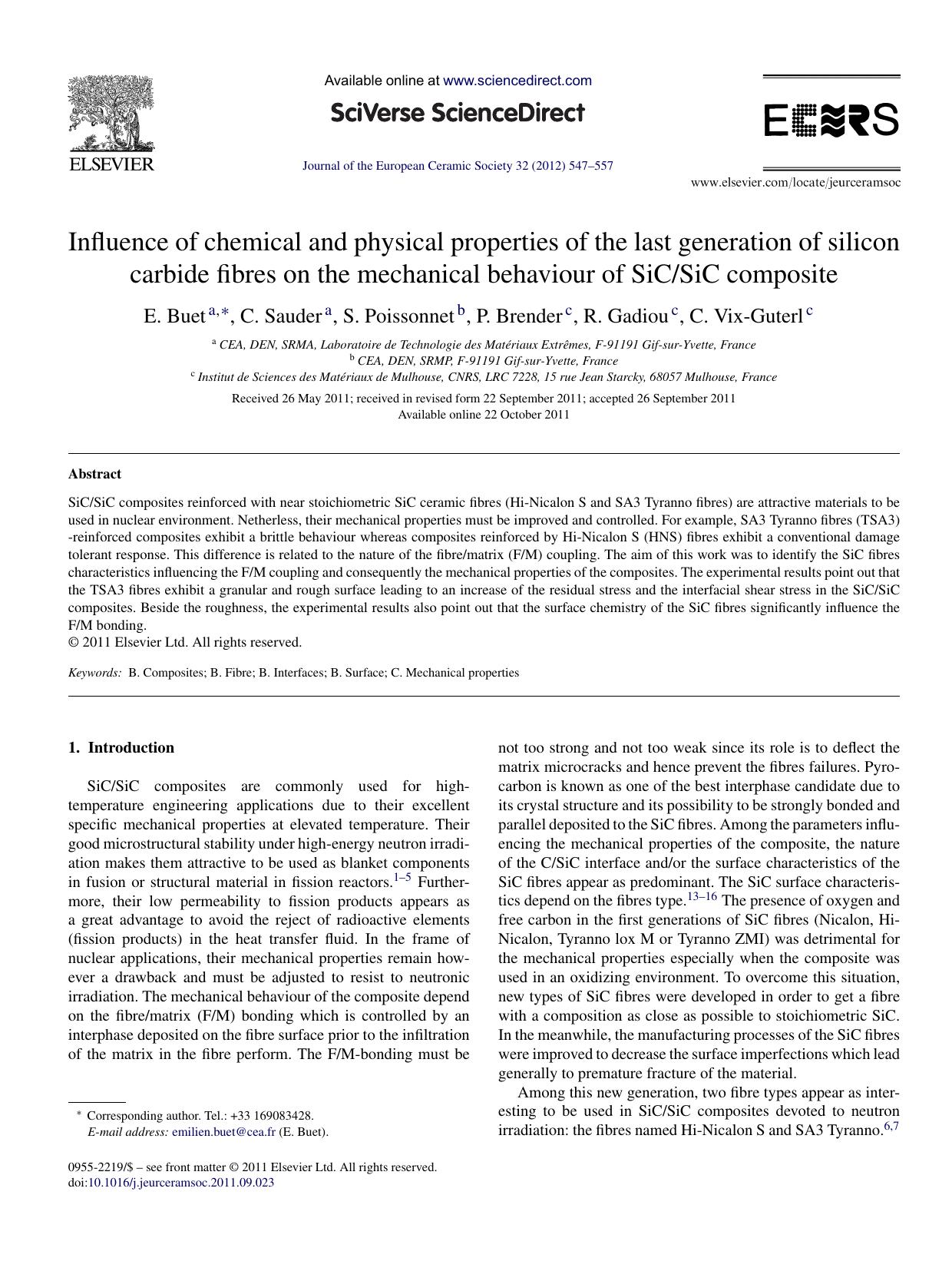 Influence of chemical and physical properties of the last generation of silicon carbide fibres on the mechanical behaviour of SiCSiC composite by E. Buet