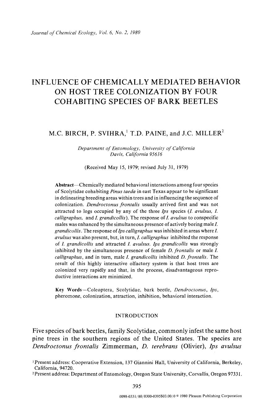 Influence of chemically mediated behavior on host tree colonization by four cohabiting species of bark beetles by Unknown