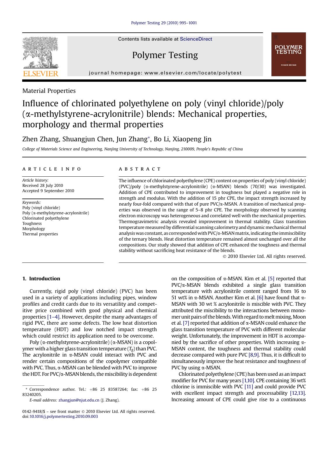 Influence of chlorinated polyethylene on poly (vinyl chloride)poly (&alpha;-methylstyrene-acrylonitrile) blends: Mechanical properties, morphology and thermal properties by Zhen Zhang & Shuangjun Chen & Jun Zhang & Bo Li & Xiaopeng Jin
