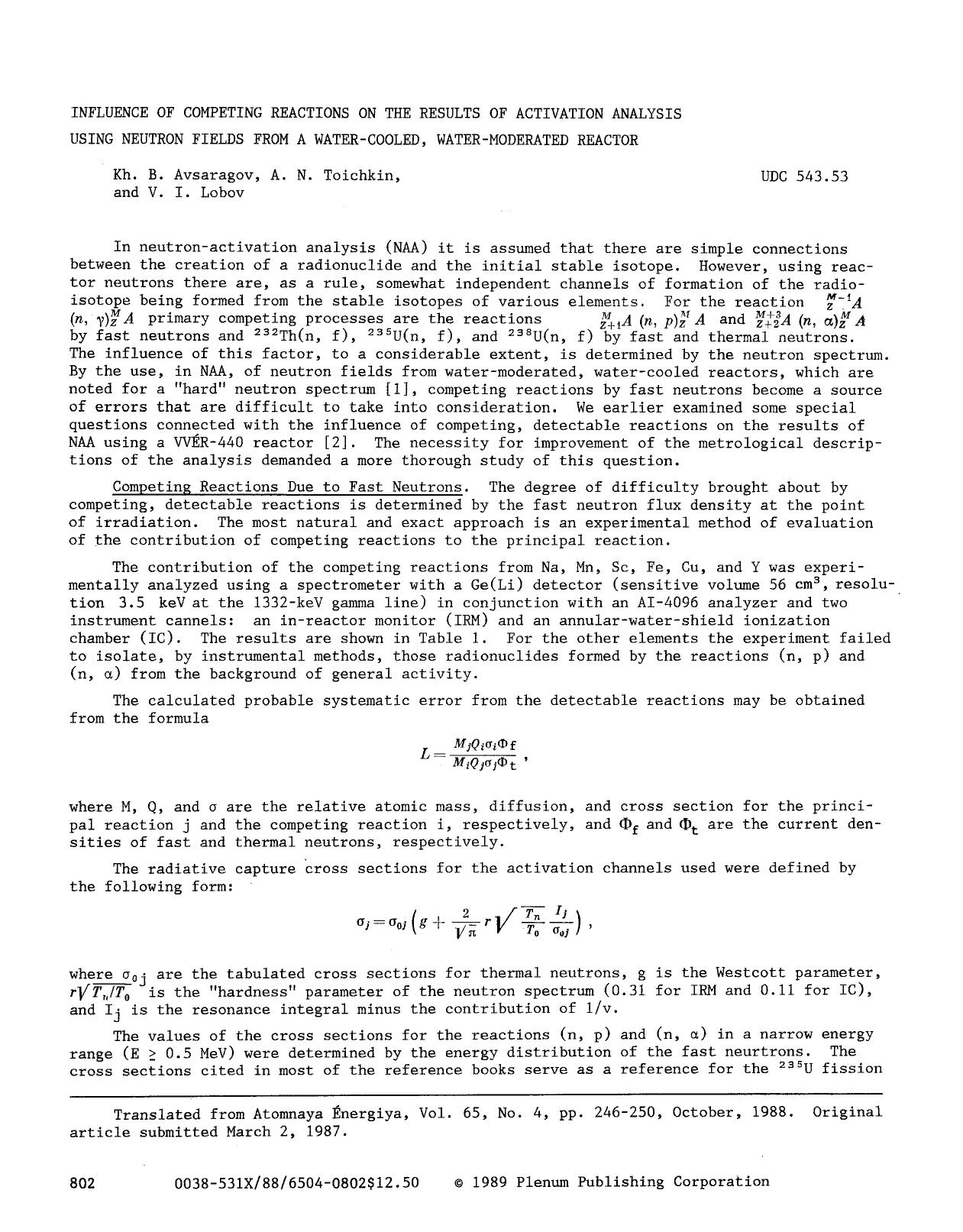 Influence of competing reactions on the results of activation analysis using neutron fields from a water-cooled, water-moderated reactor by Unknown
