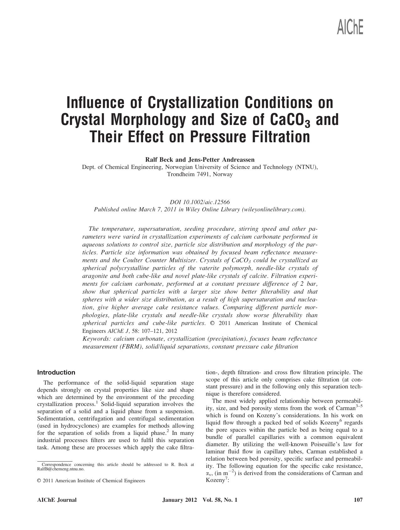 Influence of crystallization conditions on crystal morphology and size of CaCO3 and their effect on pressure filtration by Unknown