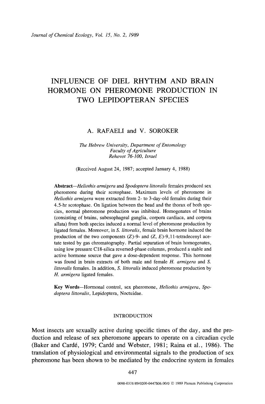Influence of diel rhythm and brain hormone on pheromone production in two lepidopteran species by Unknown