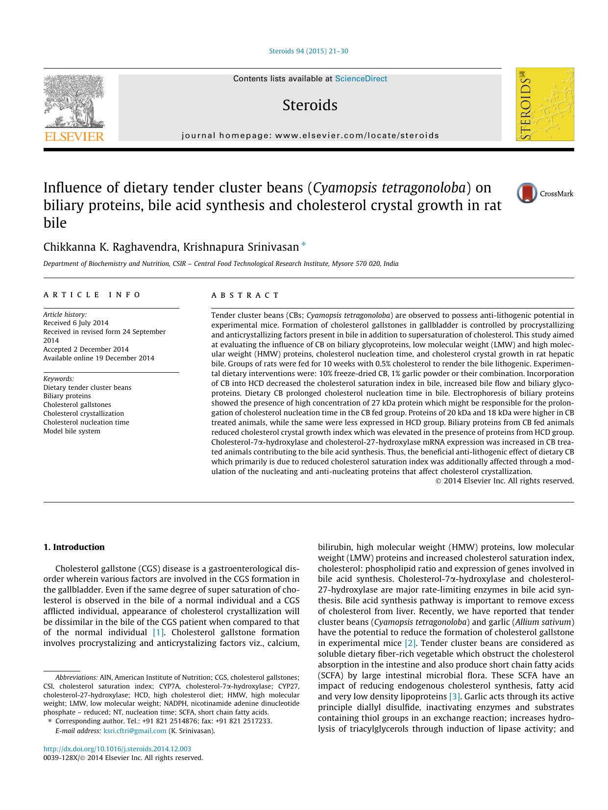 Influence of dietary tender cluster beans (Cyamopsis tetragonoloba) on biliary proteins, bile acid synthesis and cholesterol crystal growth in rat bile by Chikkanna K. Raghavendra & Krishnapura Srinivasan