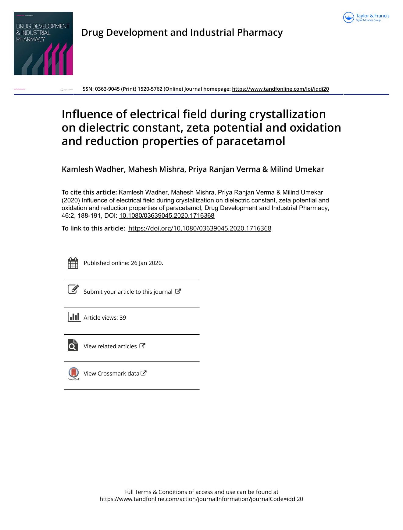 Influence of electrical field during crystallization on dielectric constant, zeta potential and oxidation and reduction properties of paracetamol by Wadher Kamlesh & Mishra Mahesh & Verma Priya Ranjan & Umekar Milind