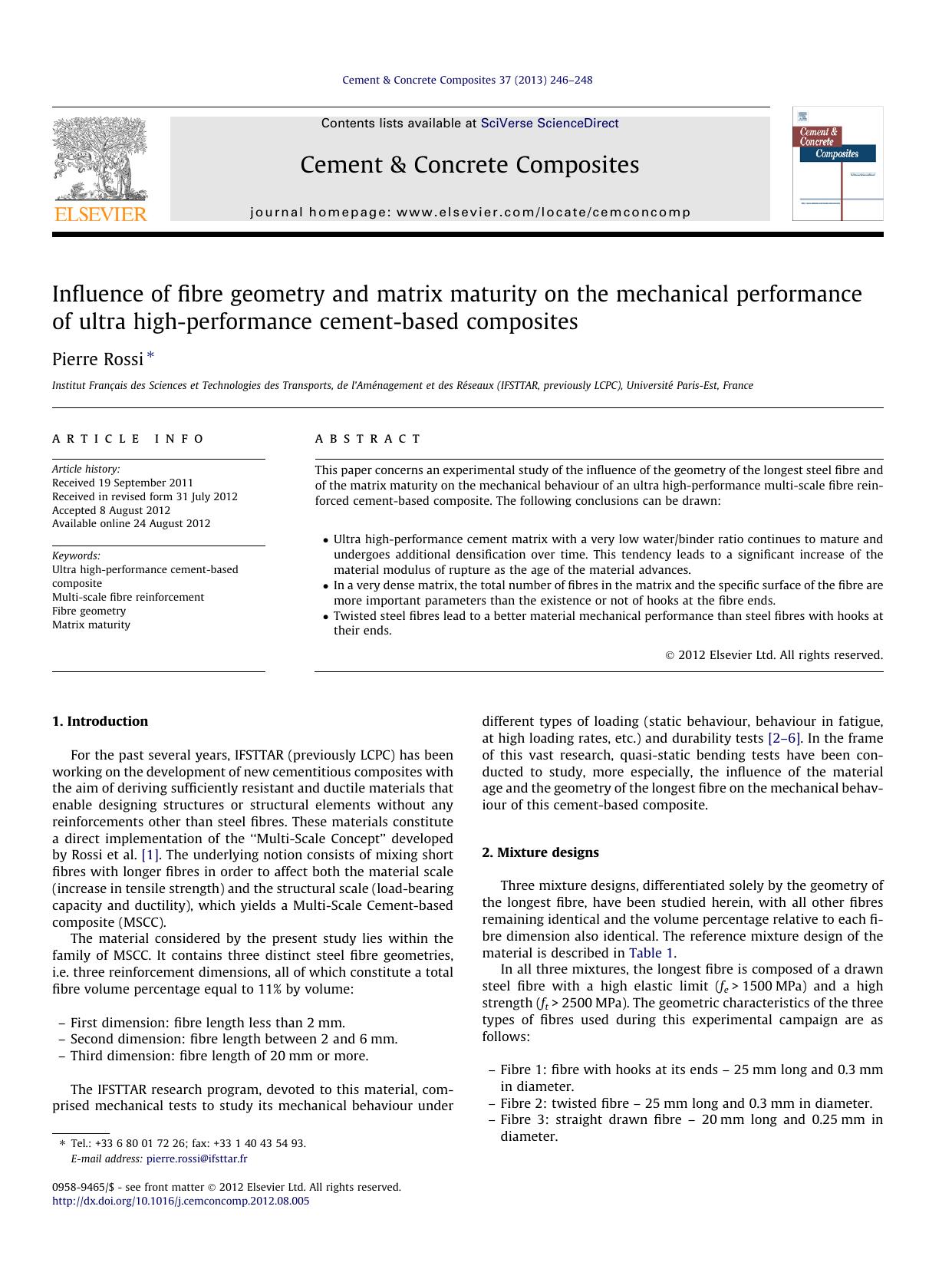 Influence of fibre geometry and matrix maturity on the mechanical performance of ultra high-performance cement-based composites by Pierre Rossi
