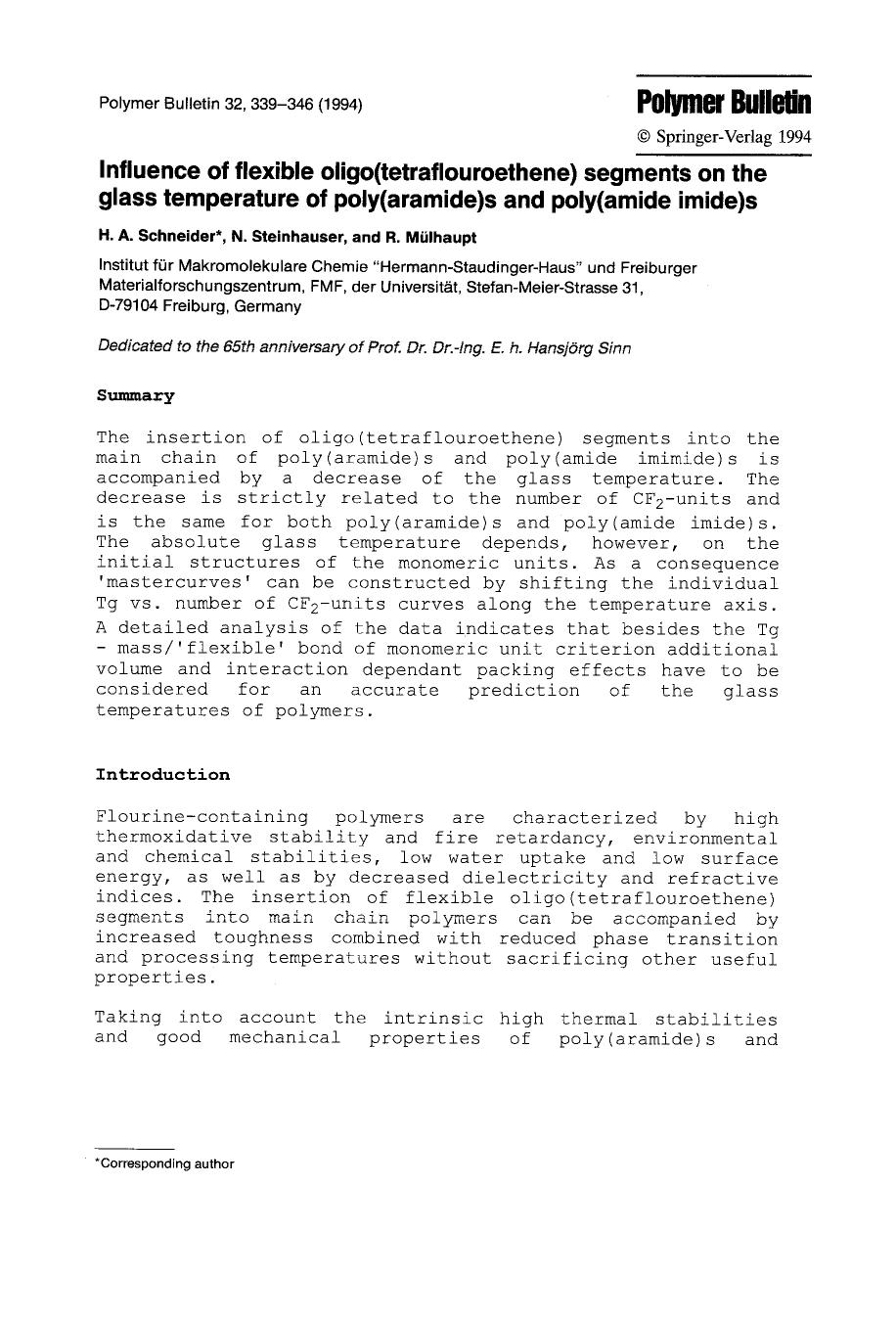 Influence of flexible oligo(tetrafluoroethene) segments on the glass temperature of poly(aramide)s and poly(amide imide)s by Unknown