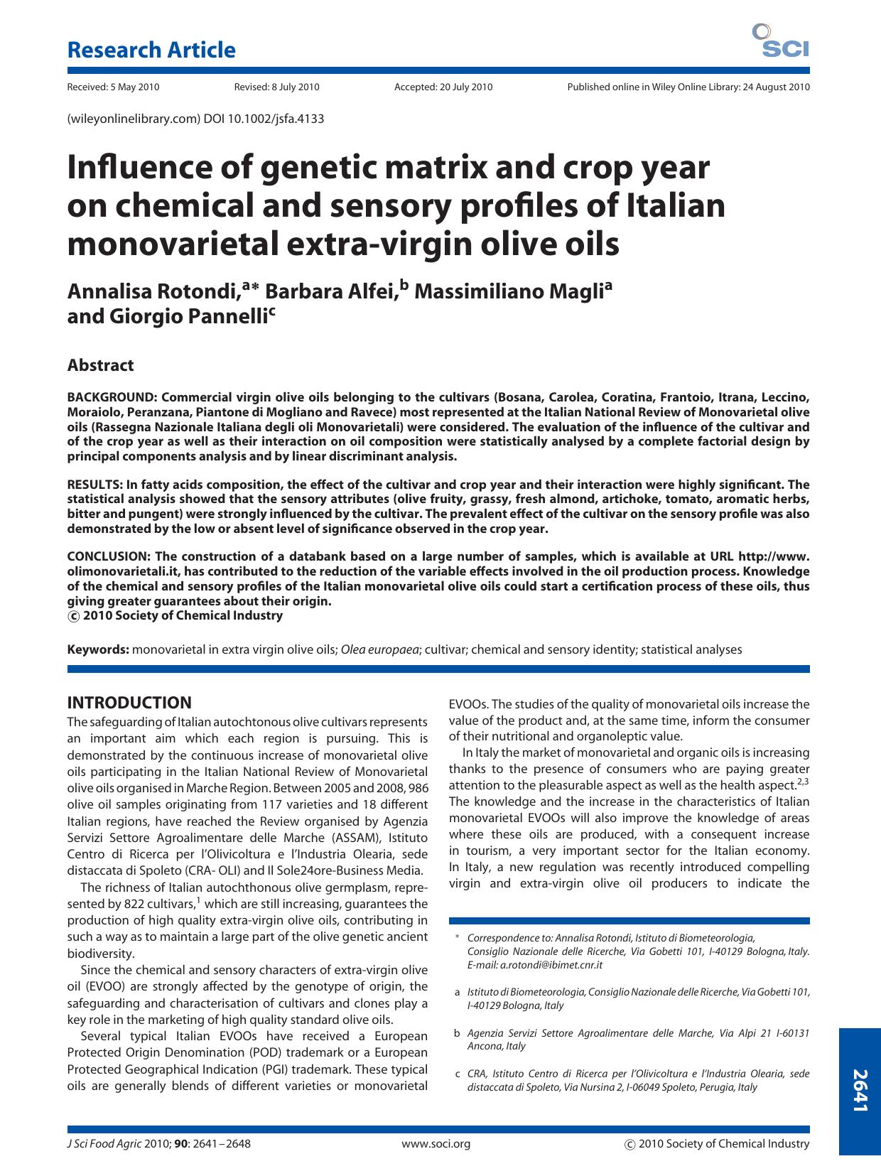 Influence of genetic matrix and crop year on chemical and sensory profiles of Italian monovarietal extravirgin olive oils by Unknown
