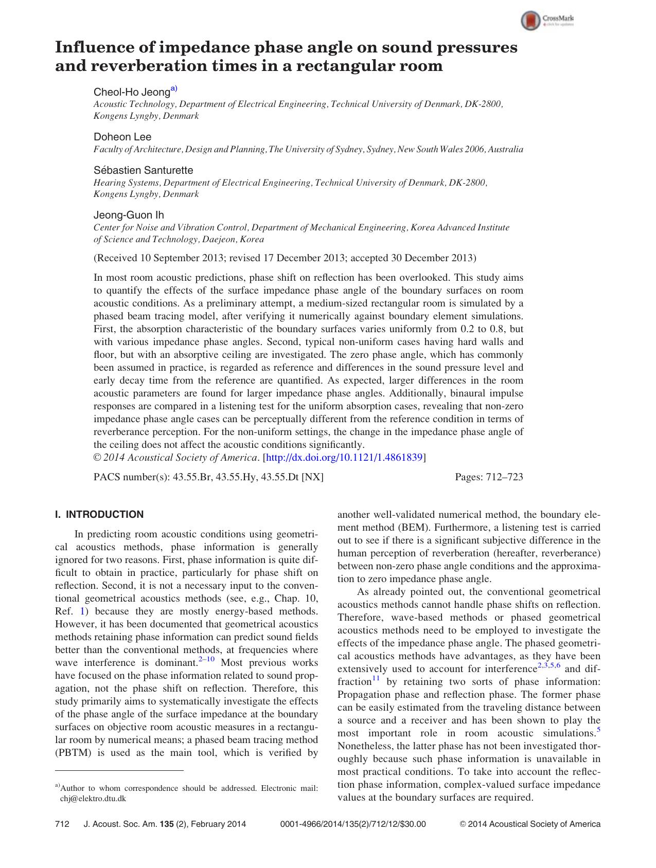 Influence of impedance phase angle on sound pressures and reverberation times in a rectangular room by Cheol-Ho Jeonga) Doheon Lee S & ebastien Santurette Jeong-Guon Ih