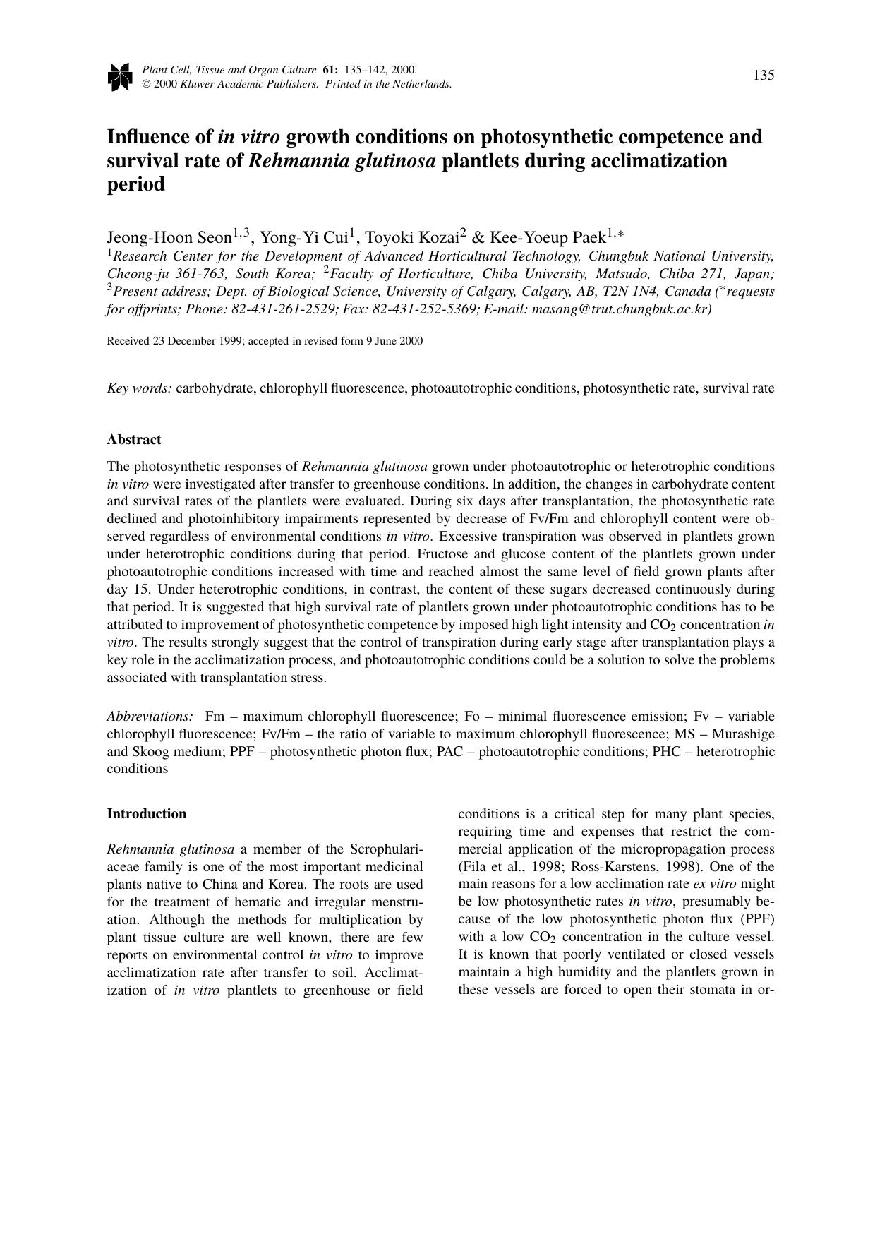 Influence of in vitro growth conditions on photosynthetic competence and survival rate of Rehmannia glutinosa plantlets during acclimatization period by Unknown