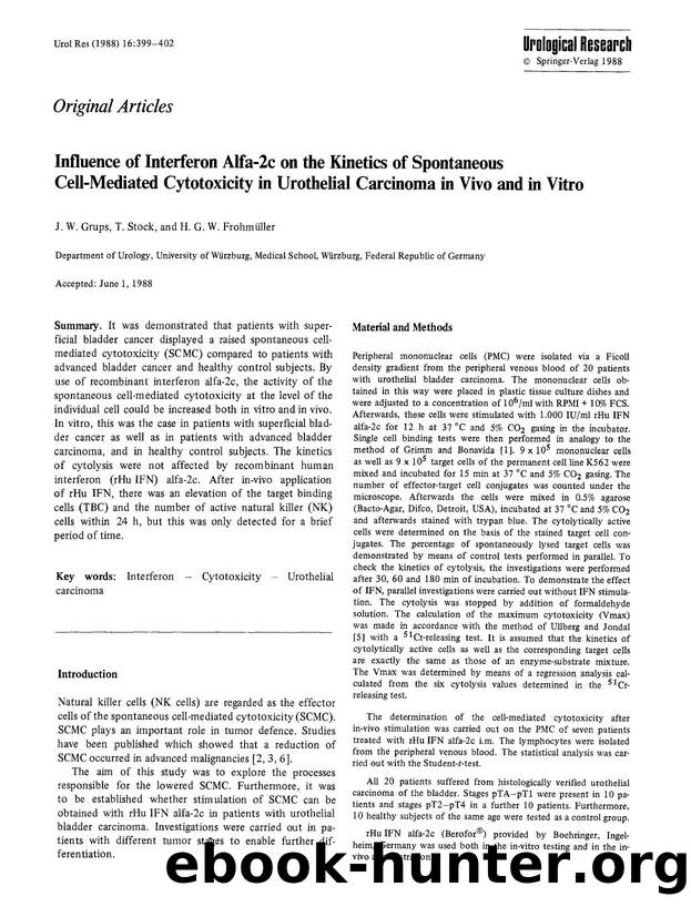 Influence of interferon alfa-2c on the kinetics of spontaneous cell-mediated cytotoxicity in Urothelial carcinoma in vivo and in vitro by Unknown