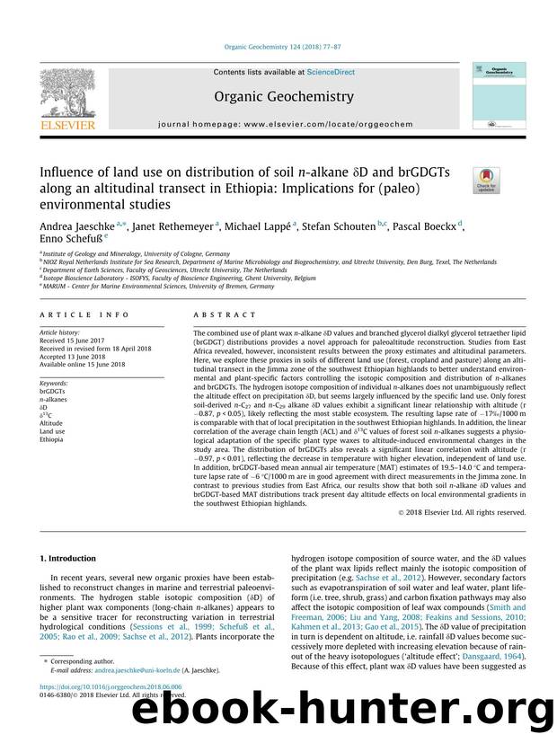 Influence of land use on distribution of soil n-alkane ÃÂ´D and brGDGTs along an altitudinal transect in Ethiopia: Implications for (paleo)environmental studies by unknow